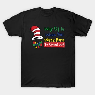 Why Fit In When You Were Born To Stand Out Autism Awareness T-Shirt